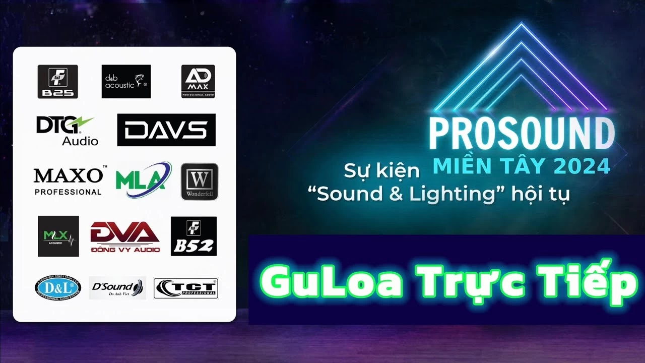 PROSOUND MIỀN TÂY 2024